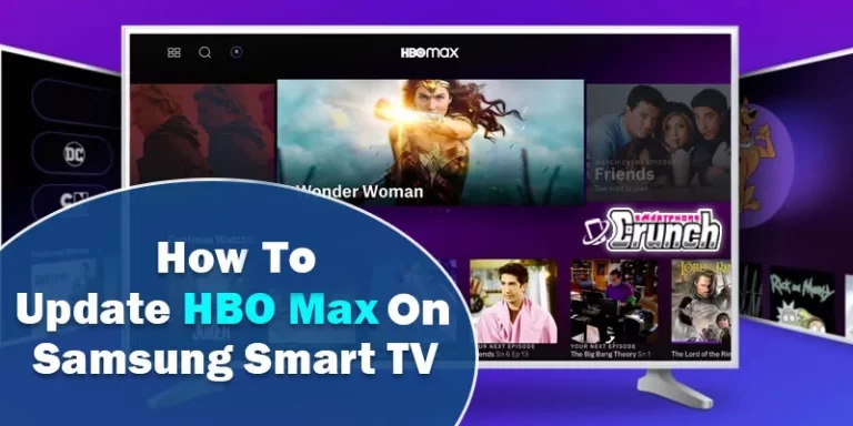 How to Update HBO Max on Samsung Smart TV