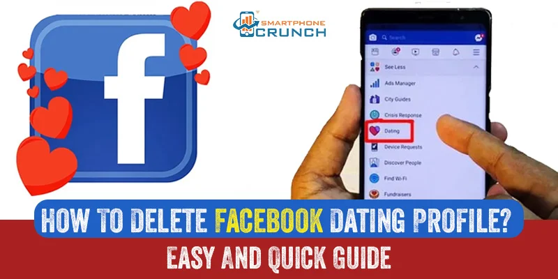 How To Delete Facebook Dating Profile