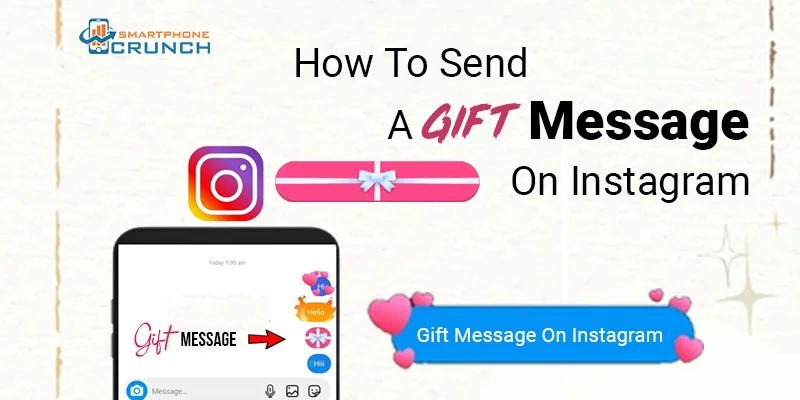 How To Send A Gift Message On Instagram
