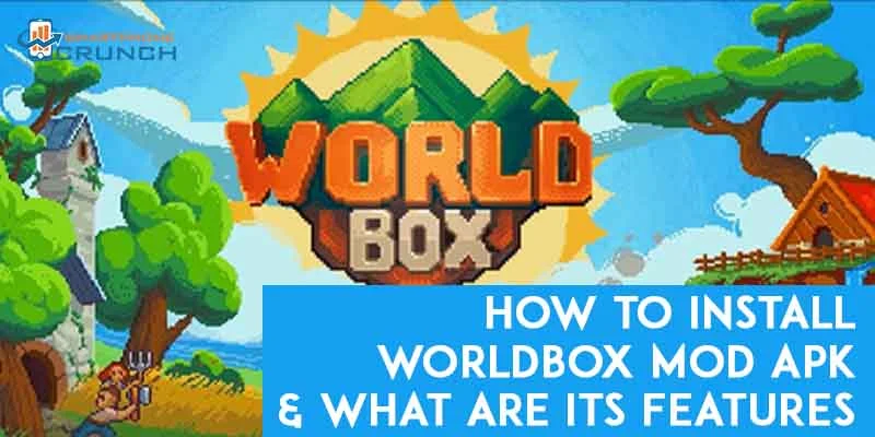 How To Install Worldbox Mod APK