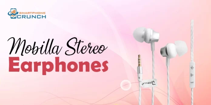 Mobilla Stereo Earphones