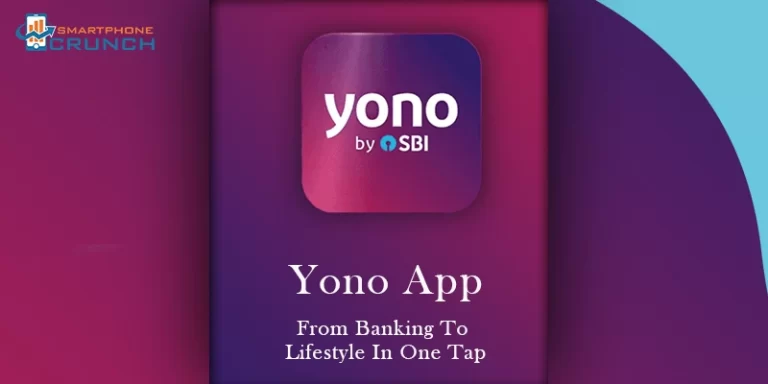 Yono App Download: From Banking To Lifestyle In One Tap