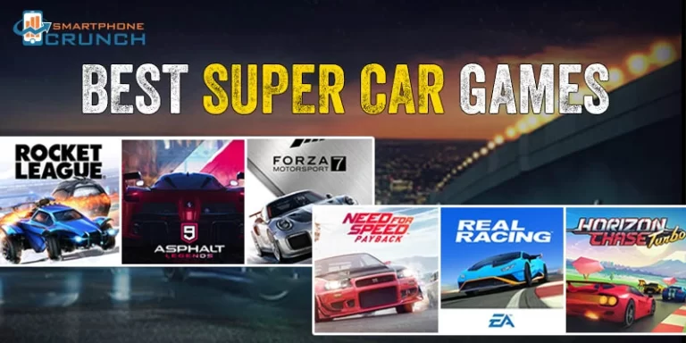 Most Recommended Super Car Game For Thrilling Gaming Experience