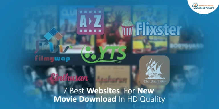 7 Best Websites For New Movie Download In HD Quality