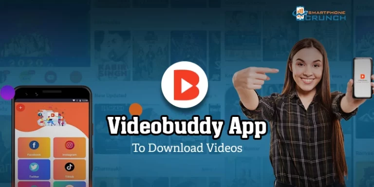 Videobuddy App: Download All Videos In Premium Quality 
